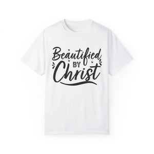 Beautified by Christ T-shirt