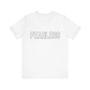 Fearless T-Shirt