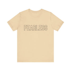 Fearless T-Shirt