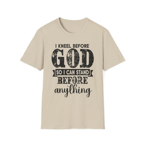 Kneel before God T-Shirt