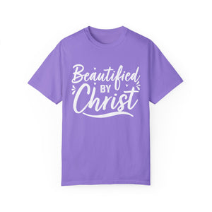 Beautified by Christ T-shirt